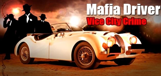 Mafia Driver Vice City Crime