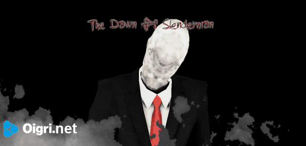 The dawn of slenderman