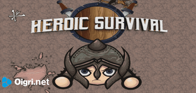 Heroic survival