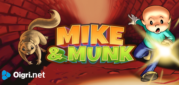 Mike and Munk
